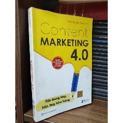 Content marketing 4.0 - MBA. Nguyễn Phan Anh