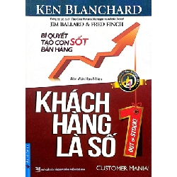 Khách Hàng Là Số 1 - Ken Blanchard