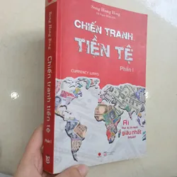 Chiến tranh tiền tệ phần 1 📚 597469