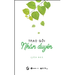 Trao Gởi Nhân Duyên - Quán Như ASB.PO Oreka Blogmeo 230225