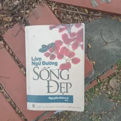 Sống đẹp Lâm Ngữ Đường