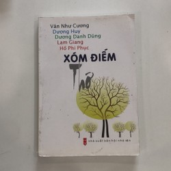 Thơ Xóm Điếm của Văn Như Cương, Dương Huy, Dương Danh Dũng, Lam Giang, Hồ Phi Phục 196028