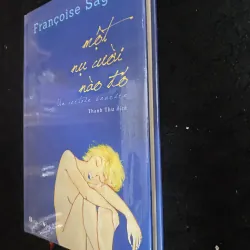 S100; Một nụ cười nào đó-Françoise Sagan (Thanh Thư dịch ) 1031084