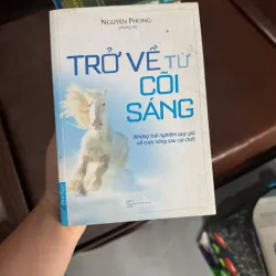 Trở Về Từ Cõi Sáng – Nguyên Phong- K5 1044356