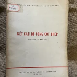 Kết cấu bê tông cốt thép -300 trang khổ lớn- NGUYÊN DÌNH CỐNG - NGÔ THẾ PHONG 