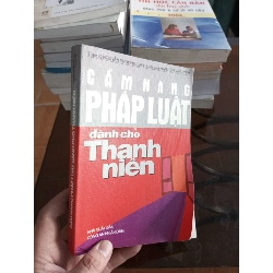 (Sách cũ SCGR) Cẩm nang pháp luật dành cho thanh niên - Phương Linh 2006 VAVO-A2 Blogmeo090426