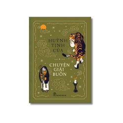 Chuyện giải buồn - Huỳnh Tịnh Của