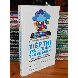 TIẾP THỊ TRỰC TUYẾN THÔNG MINH - ALEX BLYTH