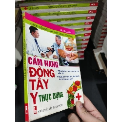Cẩm Nang Đông Tây Y Thực Dụng - Lê Quân 756034