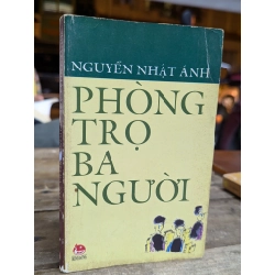 Phòng trọ ba người - Nguyễn Nhật Ánh