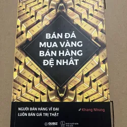 Bán đá mua vàng bán hàng đệ nhất