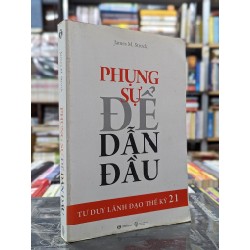 Phụng sự để dẫn đầu - James m. Strock 71886