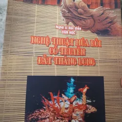 Nghệ thuật múa rối cổ truyền đất Thăng Long  1006701