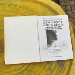 BÍ QUYẾT BẤM HUYỆT CHỮA BỆNH - KATSUSUKE SERIZAWA 797240