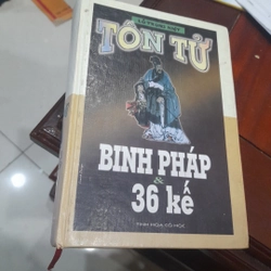 Lỗ Trung Kiệt - TÔN TỬ BINH PHÁP & 36 KẾ