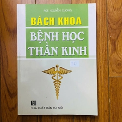 BÁCH KHOA BỆNH HỌC THẦN KINH