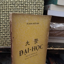 Đại Học Chu Hy Chương Cú (sách xưa hiếm 1970) 504939