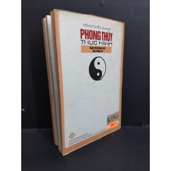 Phong thủy thực hành mới 80% bẩn bìa, ố, gấp bìa, ẩm, có viết nhẹ 2006 HCM2811 Tống Thiều Quang TÂM LINH - TÔN GIÁO - THIỀN 339386