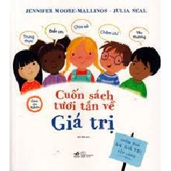 Cuốn sách tươi tắn về giá trị - Jennifer Moore - Mallino & Gustavo Mazali, Julia Seal 2022 New 100% HCM.PO