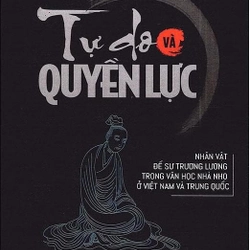 Tự Do Và Quyền Lực - Trịnh Văn Định