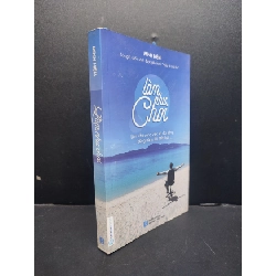 Làm như chơi mới 80% ố vàng 2016 HCM1406 Minh Niệm SÁCH KỸ NĂNG Rebooks.vn