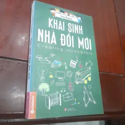 Tony Wagner - KHAI SINH NHÀ ĐỔI MỚI