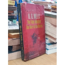 The Time Machine: The Wars of the Worlds - H. G. Wells