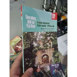 [Sách Cũ SCGR] Theo dòng lịch sử Việt Nam - Khởi nghĩa Tây Sơn phần 4 - Lý Thái Thuận LỊCH SỬ - CHÍNH TRỊ - TRIẾT HỌC HCM0910