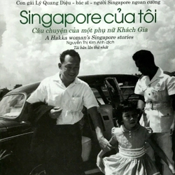 Singapore Của Tôi - Lý Vĩnh Linh, Nguyễn Thị Kim Anh