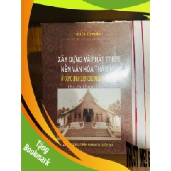 (TẶNG BOOKMARK) Xây dựng và phát triển nền văn hóa thẩm mỹ ở CHDCND Lào LỊCH SỬ - CHÍNH TRỊ - TRIẾT HỌC RBK0810