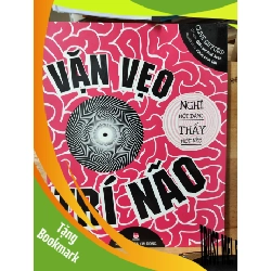 (TẶNG BOOKMARK) Vặn vẹo trí não