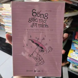 sống giấc mơ đời mình