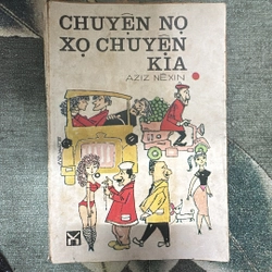 Chuyện Nọ Xọ Chuyện Kia 