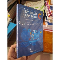 [Phiên Chợ Sách Cũ] Giáo Trình Kỹ Thuật Lập Trình C Căn Bản Và Nâng Cao (2012) - Phạm Văn Ất R1208