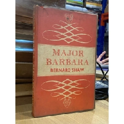 Major Barbara - Bernard Shaw