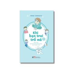 Khi bạn trai trổ mã - Cẩm nang giáo dục giới tính mở rộng qua truyện tranh Vanvosach