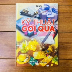 sách tạp kỹ: KỸ THUẬT GÓI QUÀ - Bích Ty (bìa cứng) #TAKE 361747