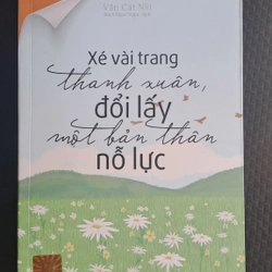 Xé vài trang thanh xuân, đổi lấy một bản thân nỗ lực