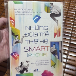 Những đứa trẻ thế hệ Smart Phone 