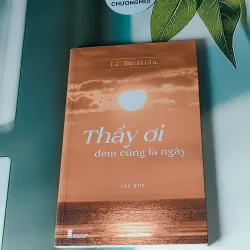 Thầy Ơi Đêm Cũng Là Ngày - Lê Từ Hiển 607718