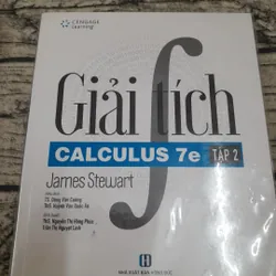 CENGAGE Learning. GIẢI TÍCH TẬP 2 -CALCULUS 7e. Tác giả Giáo sư James Stewart.