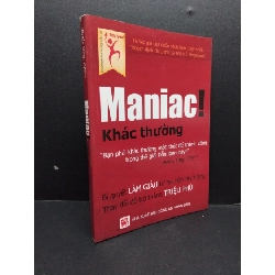 (TẶNG BOOKMARK) Maniac! khác thường mới 80% ố nhẹ 2012 bạn phải khác thường một chút để thành công RBK2207 Andy Ong KỸ NĂNG