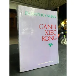 Gánh xiếc rong - Phạm Thuỳ Nhân 701787