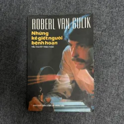Những kẻ giết người bệnh hoạn - Robert van Gulik