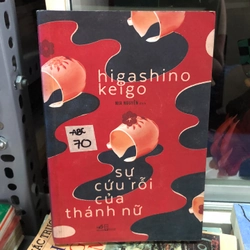 Sự cứu rỗi của thánh nữ - Higashino Keigo