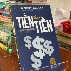 TIỀN ĐẺ RA TIỀN ĐẦU TƯ TÀI CHÍNH THÔNG MINH - DUNCAN BANNATYNE