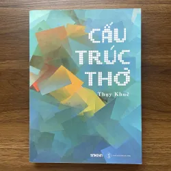 Cấu Trúc Thơ - Thuỵ Khê