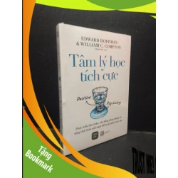 (TẶNG BOOKMARK) Tâm lý học tích cực Edward Hoffman và William C. Compton mới 100% RBK.ASB2003 tâm lý học