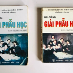 5. BÀI GIẢNG GIẢI PHẪU HỌC ( đủ bộ 2 tập)