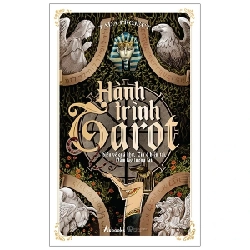 Hành Trình Tarot - Hiểu Về Quá Khứ, Tin Ở Hiện Tại, Nắm Lấy Tương Lai - TADA Project